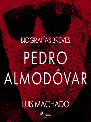 cover image of Biografías breves--Pedro Almodóvar